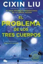 Trilogía de los tres cuerpos 1: El problema de los tres cuerpos